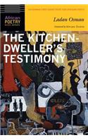 The Kitchen-Dweller's Testimony