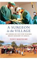 A Surgeon in the Village