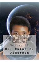 Black Excellence in Science, Technology, Engineering, and Mathematics