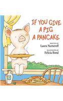 If You Give a Pig a Pancake