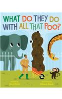 What Do They Do with All That Poo?