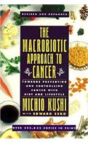 The Macrobiotic Approach to Cancer