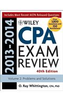 Wiley CPA Examination Review 2013-2014, Problems and Solutions