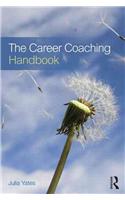 The Career Coaching Handbook