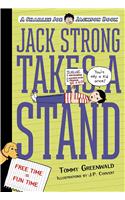 Jack Strong Takes a Stand