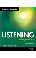 Listening: The Forgotten Skill