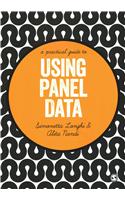 A Practical Guide to Using Panel Data