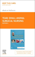 Small Animal Surgical Nursing - Elsevier eBook on Vitalsource (Retail Access Card)