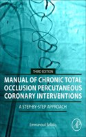 Manual of Chronic Total Occlusion Percutaneous Coronary Interventions