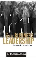 The Art of Business Leadership