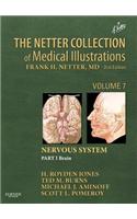 The Netter Collection of Medical Illustrations: Nervous System, Volume 7, Part I - Brain