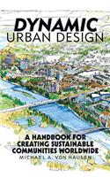 Dynamic Urban Design