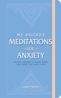 My Pocket Meditations for Anxiety