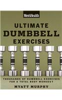 Men's Health Ultimate Dumbbell Guide