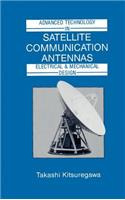 Advanced Technology in Satellite Communication Antennas