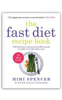 Fast Diet Recipe Book (The official 5:2 diet)