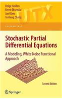 Stochastic Partial Differential Equations