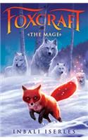 The Mage (Foxcraft, Book 3)