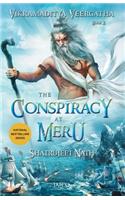 Vikramaditya Veergatha Book 2 - The Conspiracy at Meru