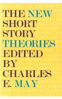 The New Short Story Theories