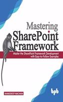 Mastering Sharepoint Framework