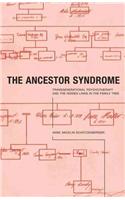 The Ancestor Syndrome