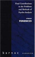 Final Contributions to the Problems and Methods of Psycho-analysis