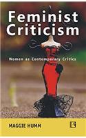 Feminist Criticism: Women as Contemporary Critics