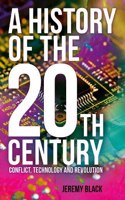 A History of the 20th Century