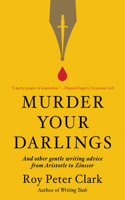 Murder Your Darlings