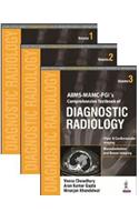 Aiims Mamc - Pgi's Comprehensive Textbook of Diagnostic Radiology 3 Volumes