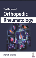 Textbook of Orthopedic Rheumatology