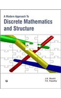 A Modern Approach to Discrete Mathematics and Structure