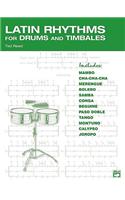 LATIN RHYTHMS FOR DRUMS & TIMBALES