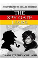 The Spy Gate Liars - Large Print