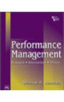 Performance Management : Strategies, Interventions, Drivers