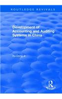 Development of Accounting and Auditing Systems in China