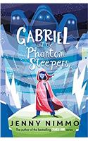 Gabriel and the Phantom Sleepers