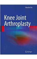 Knee Joint Arthroplasty