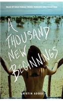 A Thousand New Beginnings