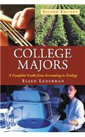 College Majors: A Complete Guide from Accounting to Zoology, 2D Ed.