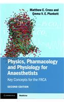 Physics, Pharmacology and Physiology for Anaesthetists