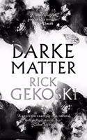 Darke Matter