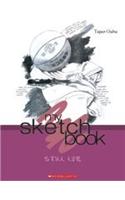 My Sketch Book: Still Life