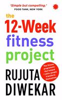 The 12 - Week Fitness Project