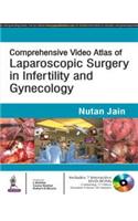 Comprehensive Video Atlas of Laparoscopic Surgery in Infertility and Gynecology