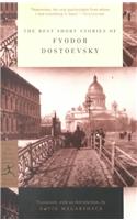 The Best Short Stories of Fyodor Dostoevsky