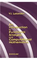 An Introduction to Functional Analysis in Computational Mathematics