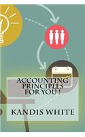 Accounting Principles For You !