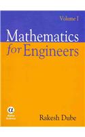 Mathematics for Engineers, Volume I